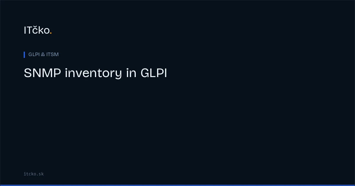 SNMP inventory in GLPI: automatic network device discovery
