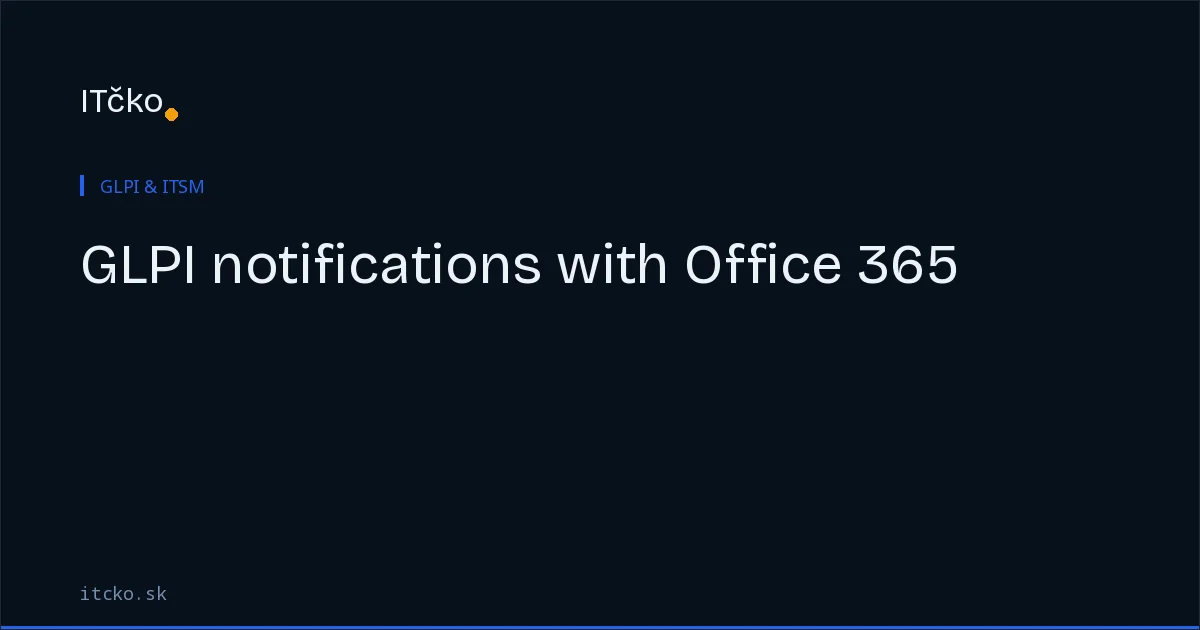 GLPI notifications with Office 365