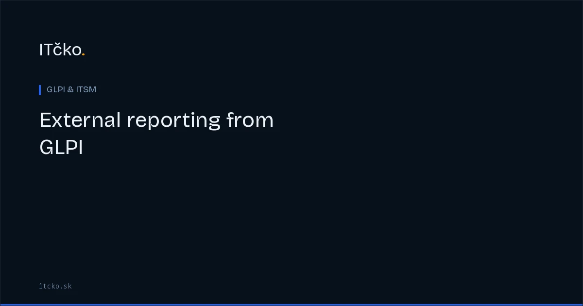 External reporting from GLPI: Metabase, Grafana, and Power BI integrations