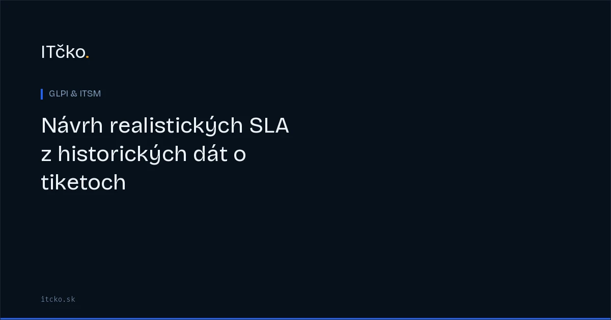 Návrh realistických SLA z historických dát o tiketoch